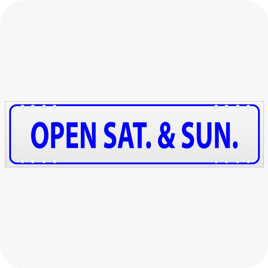 Open Sat. & Sun. 6 x 24 Corrugated Rider - Blue