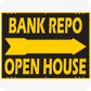 Bank Repo Open House Corrugated 18 x 24 Panel Yard Sign