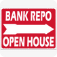 Bank Repo Open House with blank 18 x 24 Corrugated Panel Yard Sign Red