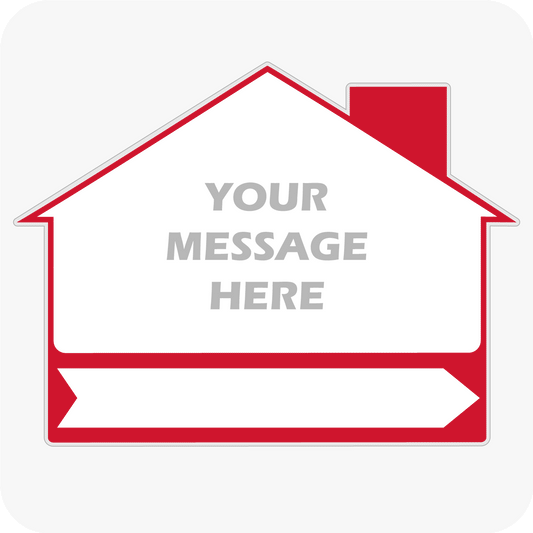Create Your Own - House Shaped Sign 18x24 - Red