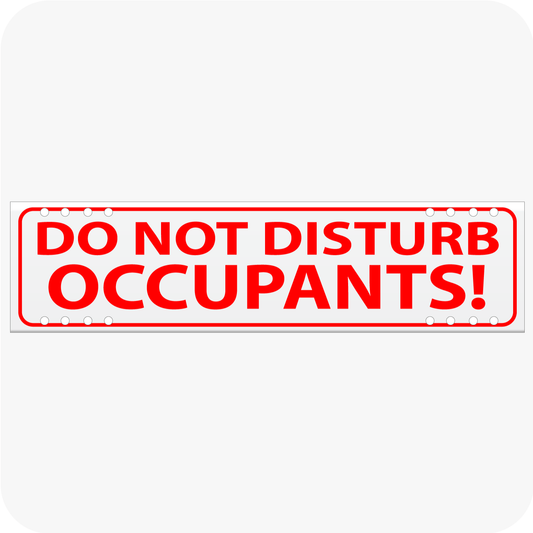 Do Not Disturb Occupants 6 x 24 Corrugated Rider - Red