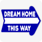 Dream Home This Way 18 x 24 Corrugated Rounded Arrow - Blue