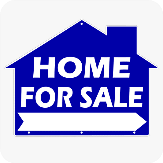 Home For Sale - House Shaped Sign 18x24 - Blue