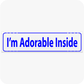 I'm Adorable Inside 6 x 24 Corrugated Rider - Blue