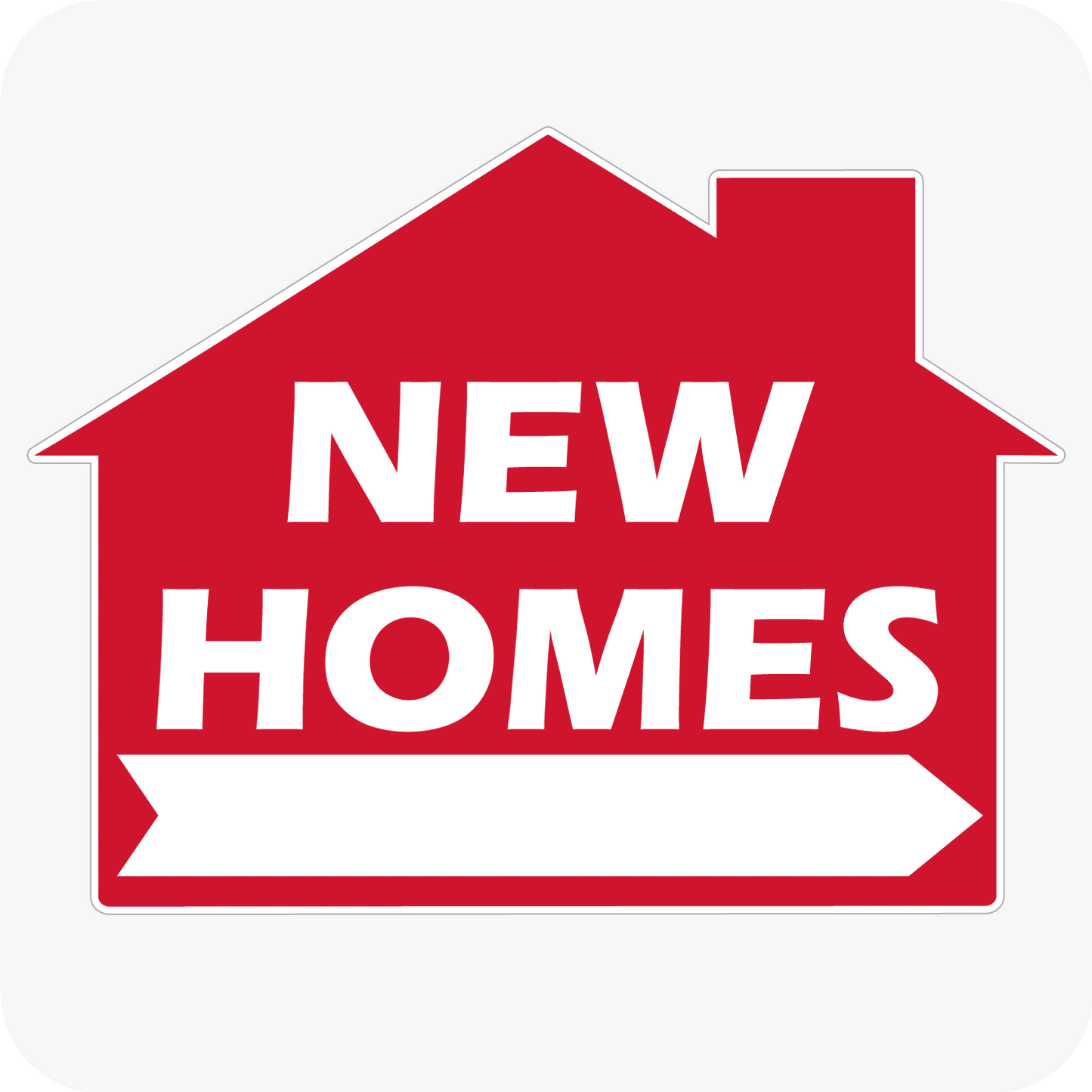New Homes - House Shaped Sign 18 x 24 - Red