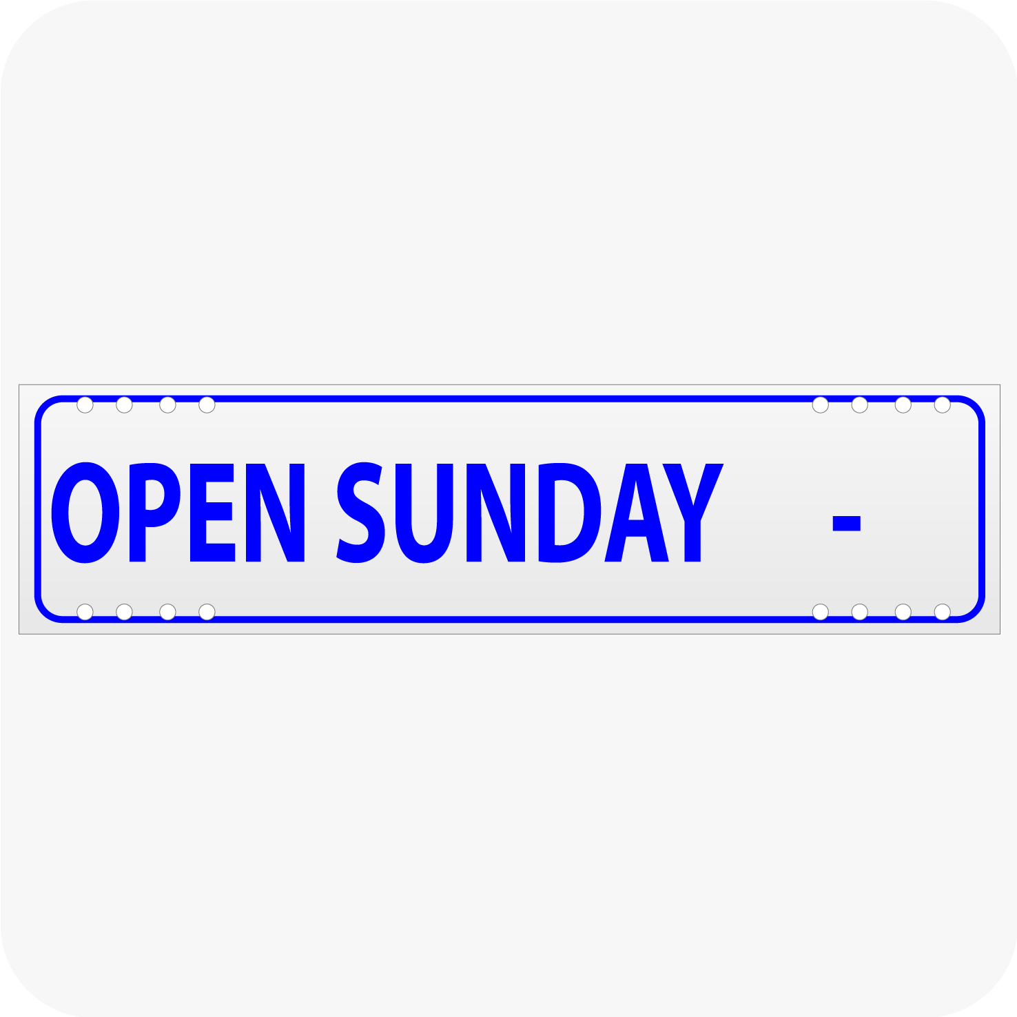 Opening Sign Sunday Buy Open Sunday with Blank for Hours 6 x 24 Corrugated Rider - Blue ...