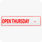 Open Thursday with Blank for Hours 6 x 24 Corrugated Rider - Red