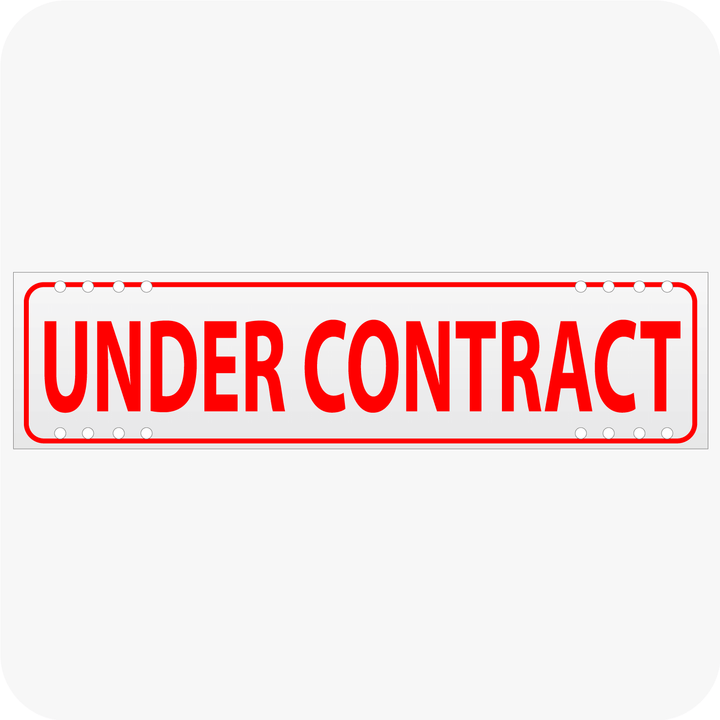 Under Contract Rider All Sign Riders – planetsignshop.com